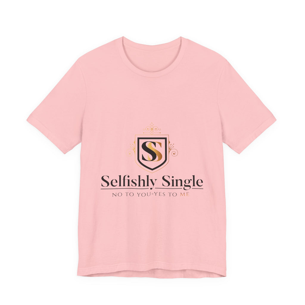 Selfish Is My Self-Care Graphic T-Shirt