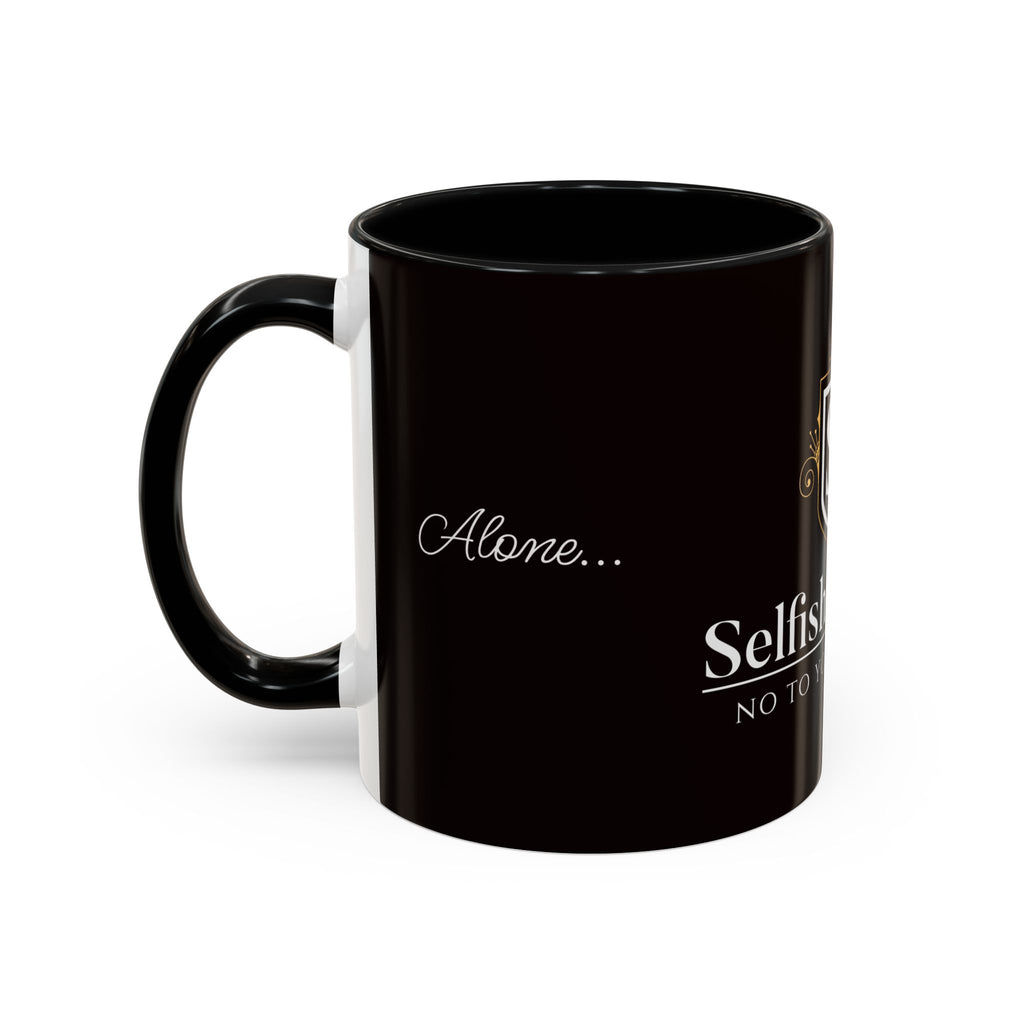 Alone Not Lonely - 11/15oz Accent Mug