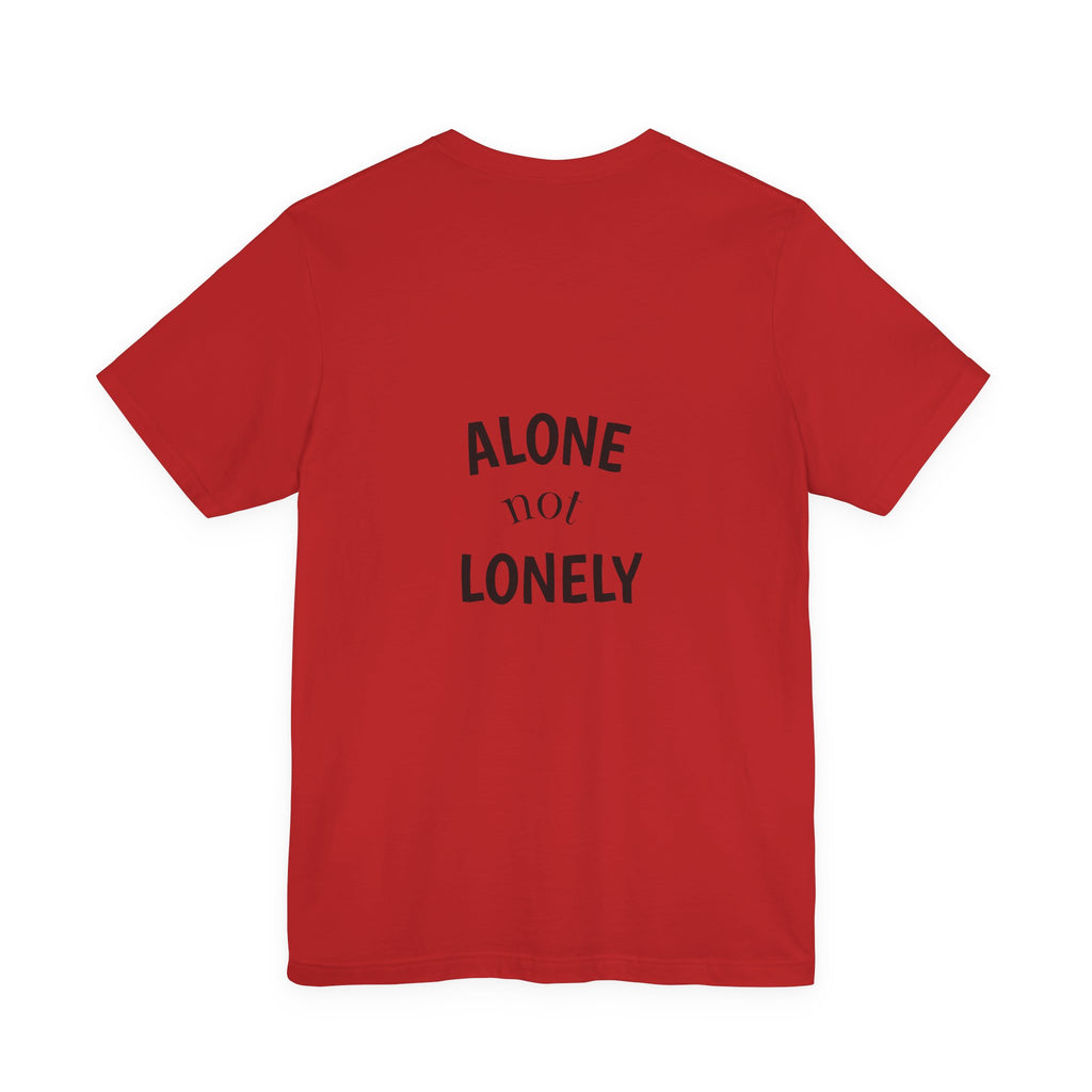 Alone Not Lonely Graphic Shirt
