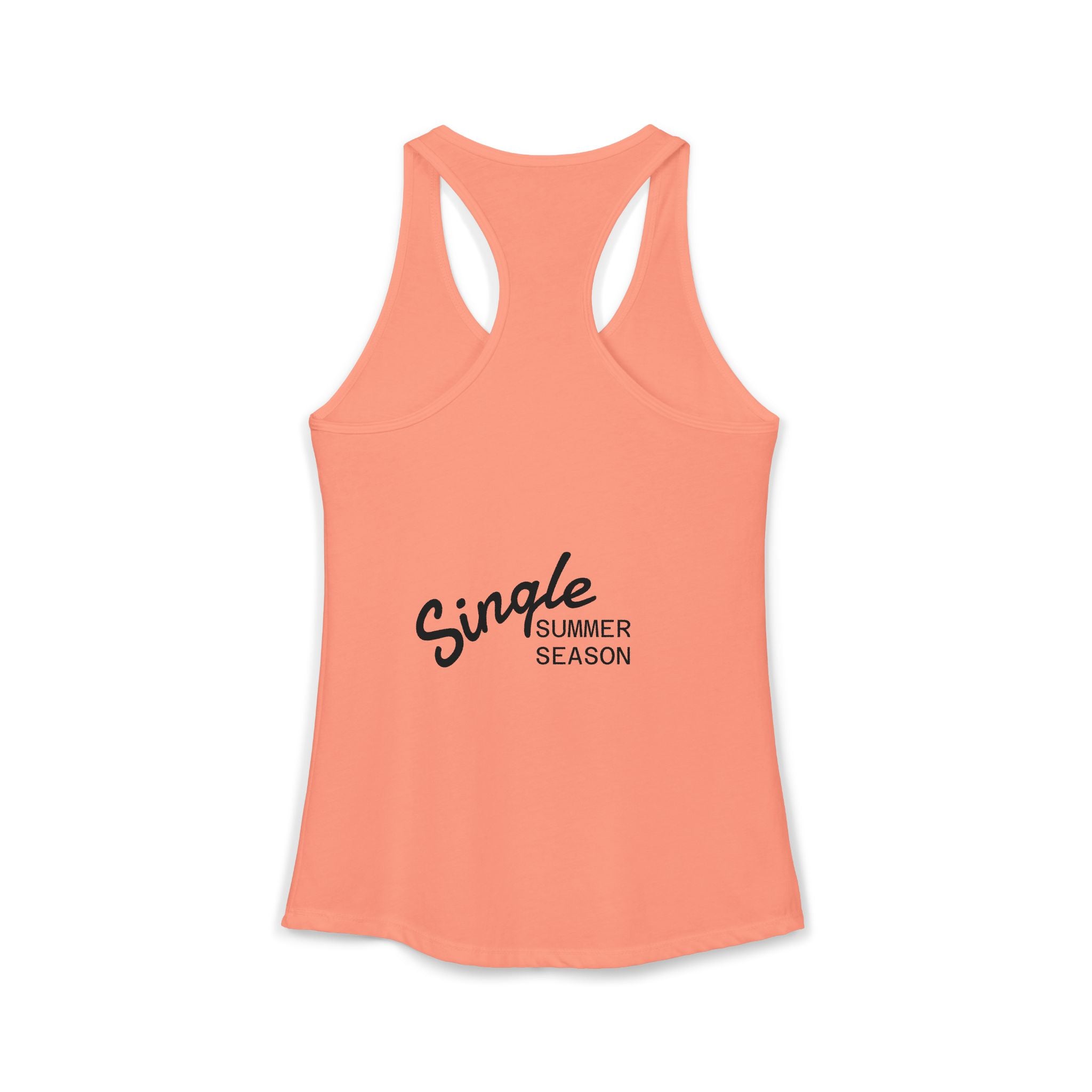 Single Summer Season -Women's Ideal Racerback Tank