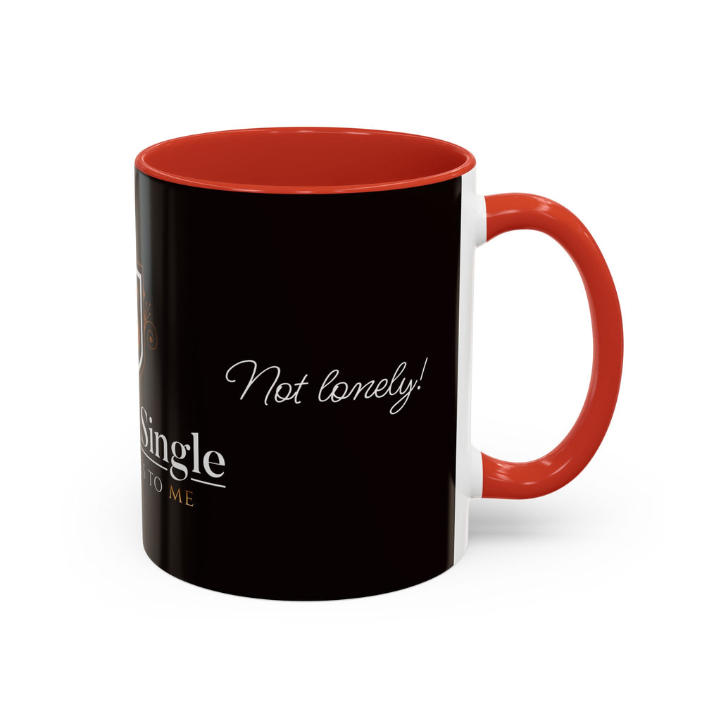 Alone Not Lonely - 11/15oz Accent Mug