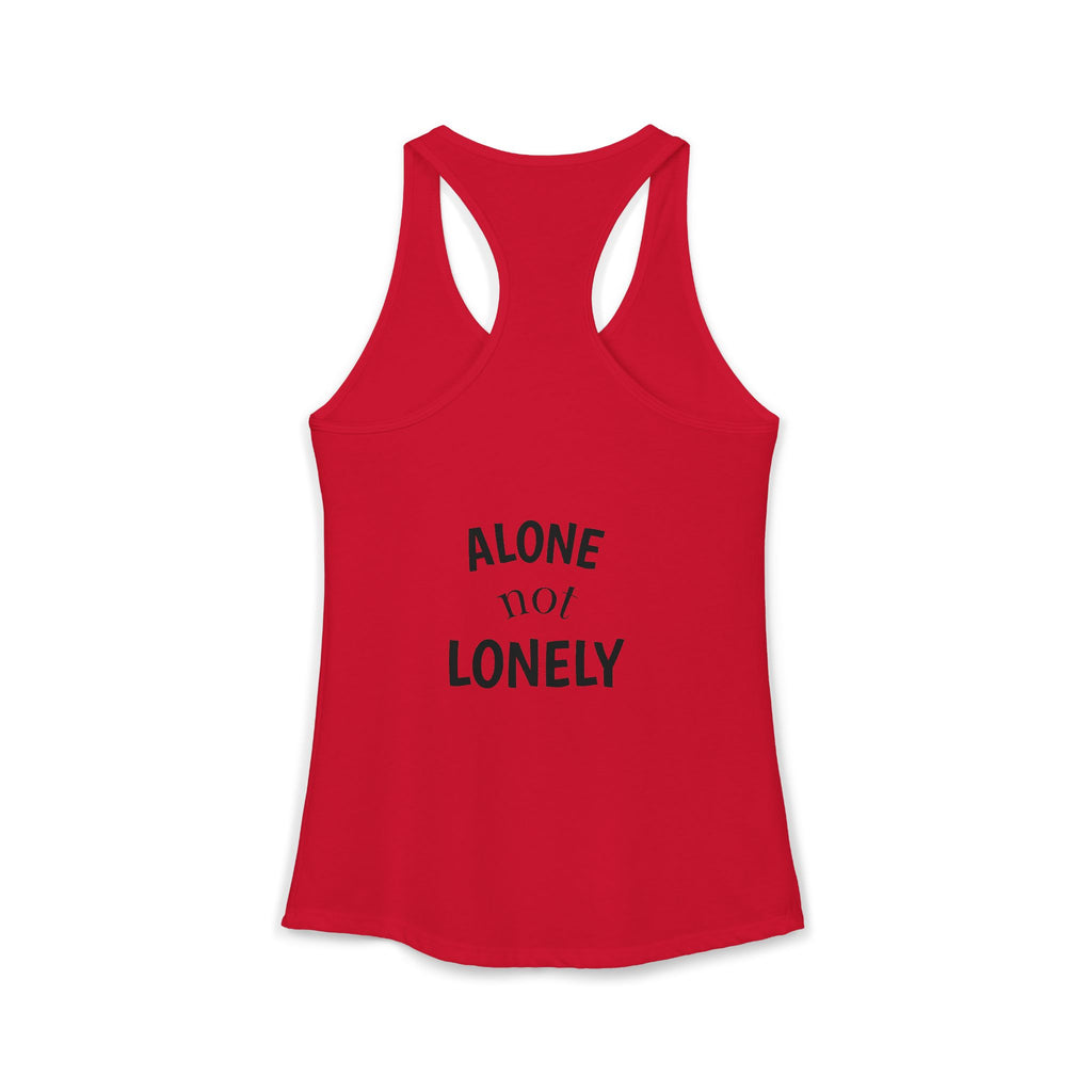 Alone not Lonely Women's Ideal Racerback Tank