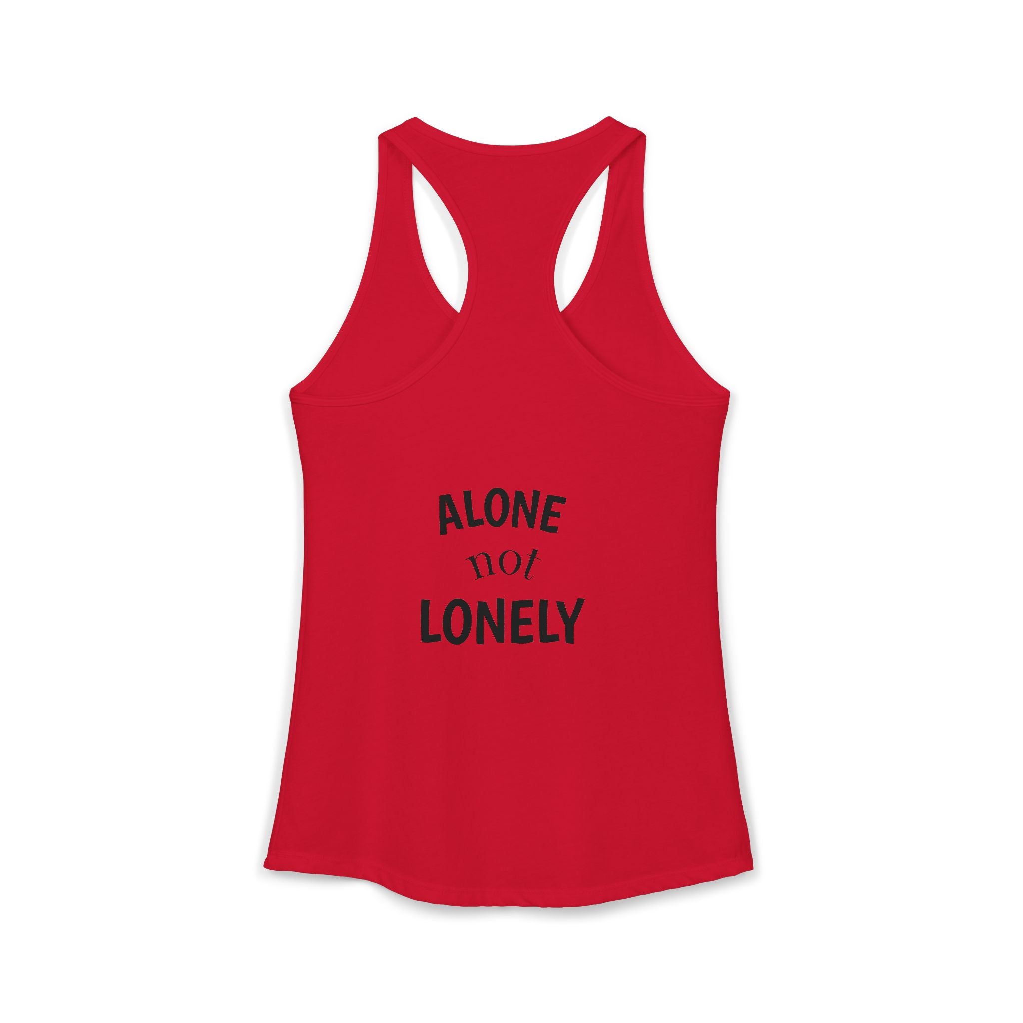 Alone not Lonely Women's Ideal Racerback Tank