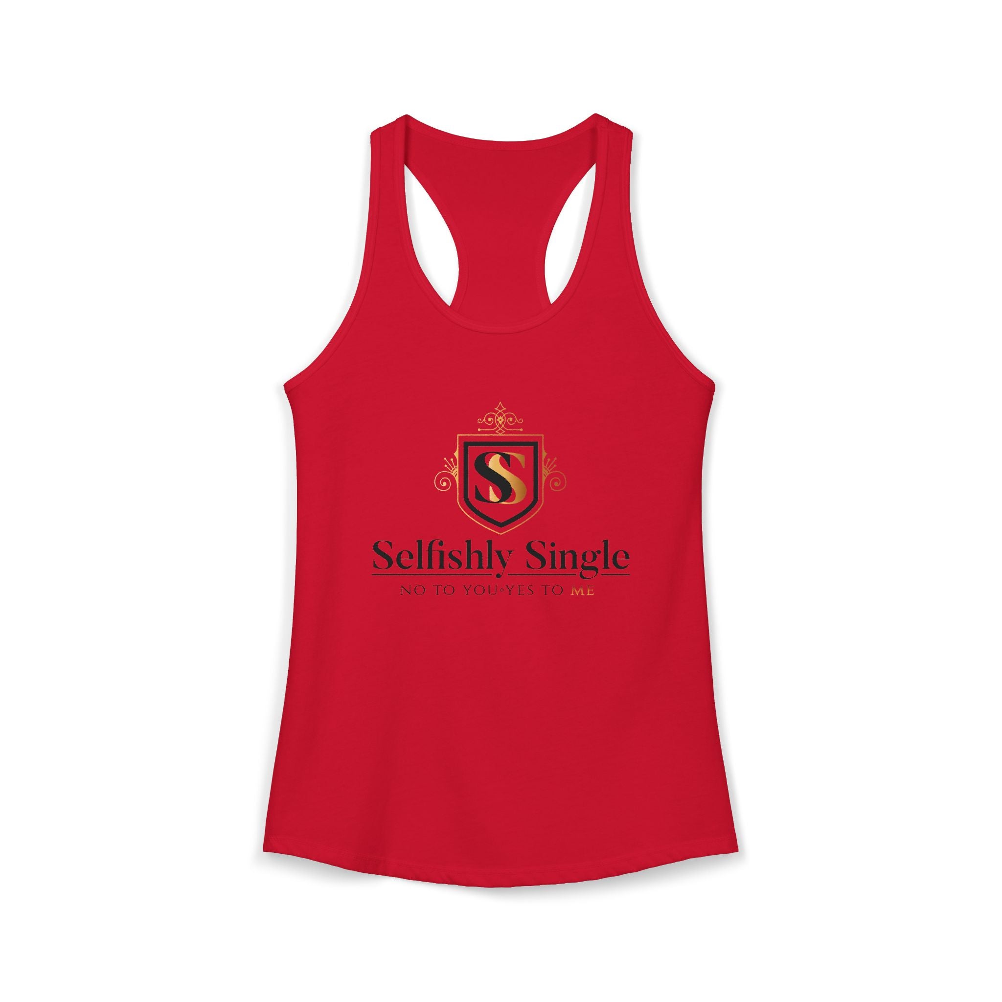 Selfish is my Selfcare -Women's Ideal Racerback Tank