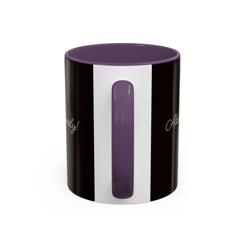 Alone Not Lonely - 11/15oz Accent Mug
