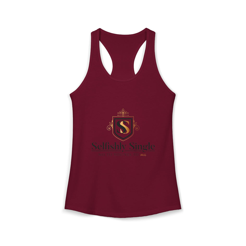 Selfish is my Selfcare -Women's Ideal Racerback Tank