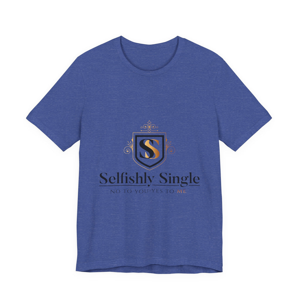 Selfish Is My Self-Care Graphic T-Shirt