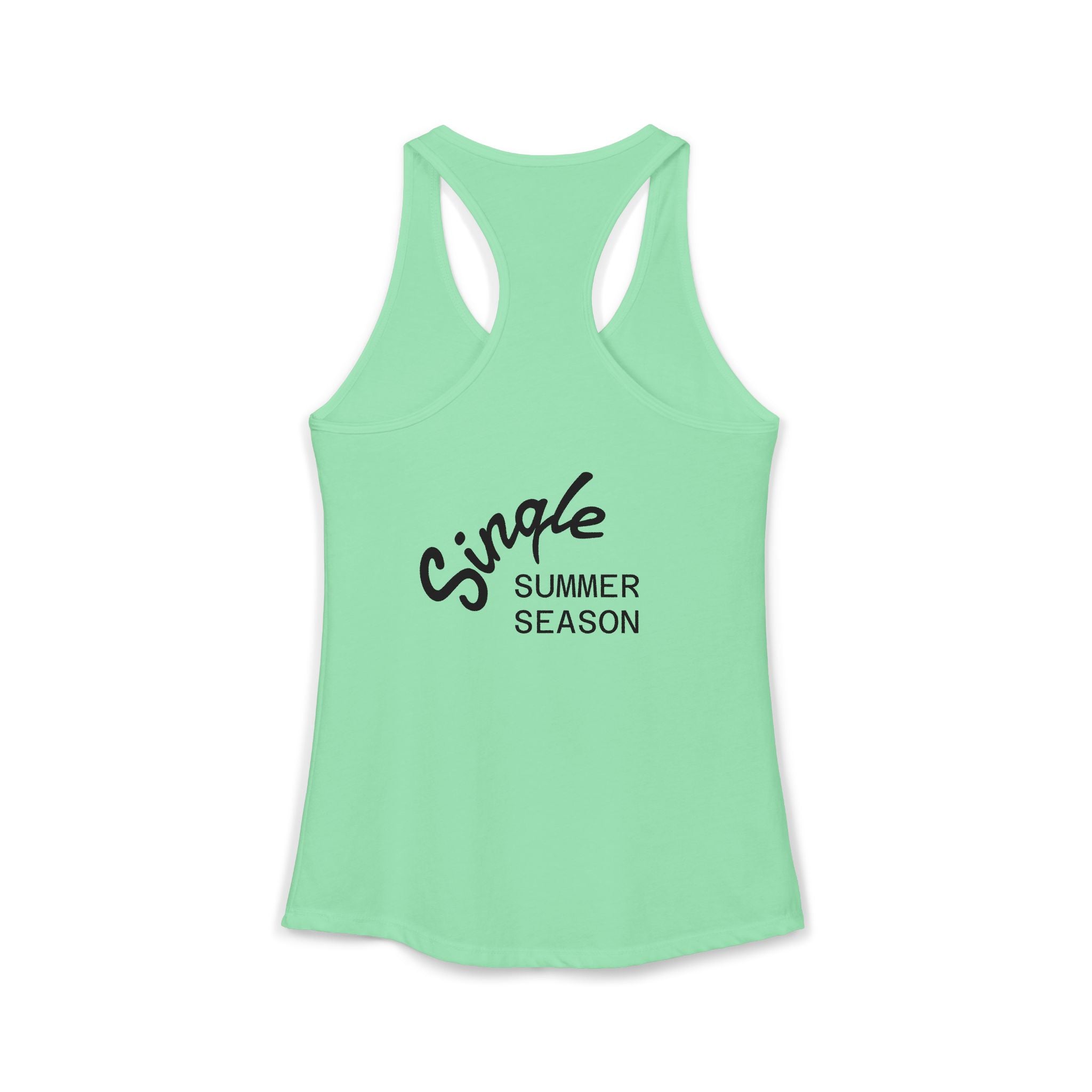 Single Summer Season -Women's Ideal Racerback Tank
