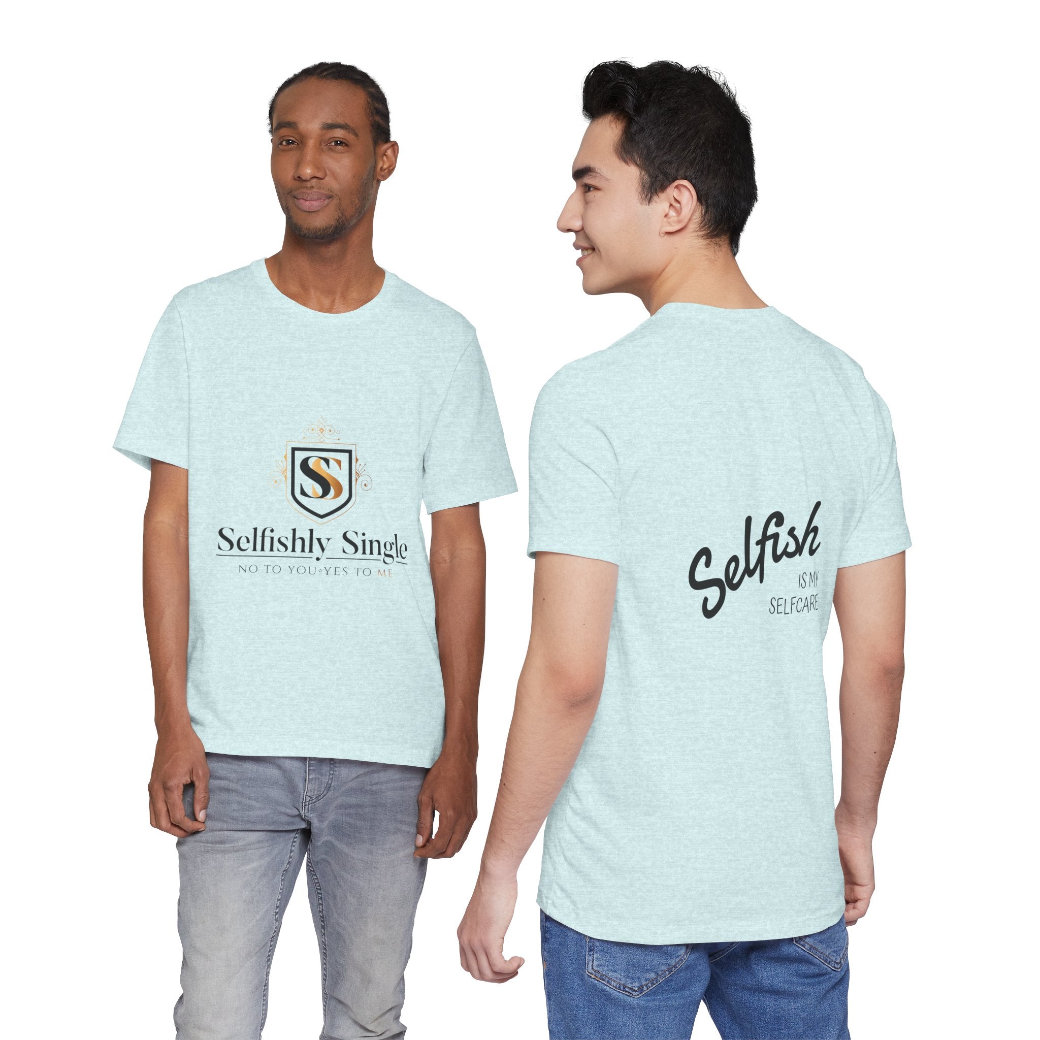 Selfish Is My Self-Care Graphic T-Shirt