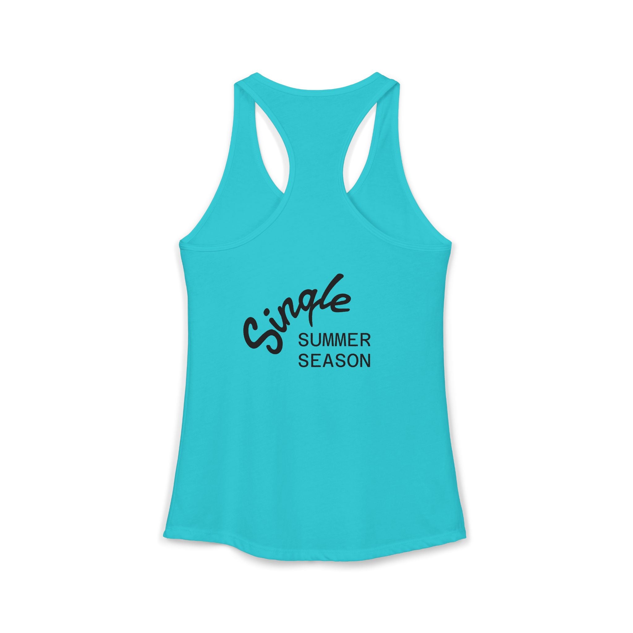 Single Summer Season -Women's Ideal Racerback Tank