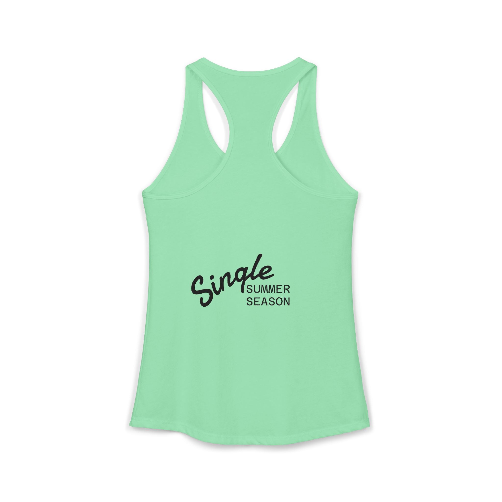 Single Summer Season -Women's Ideal Racerback Tank
