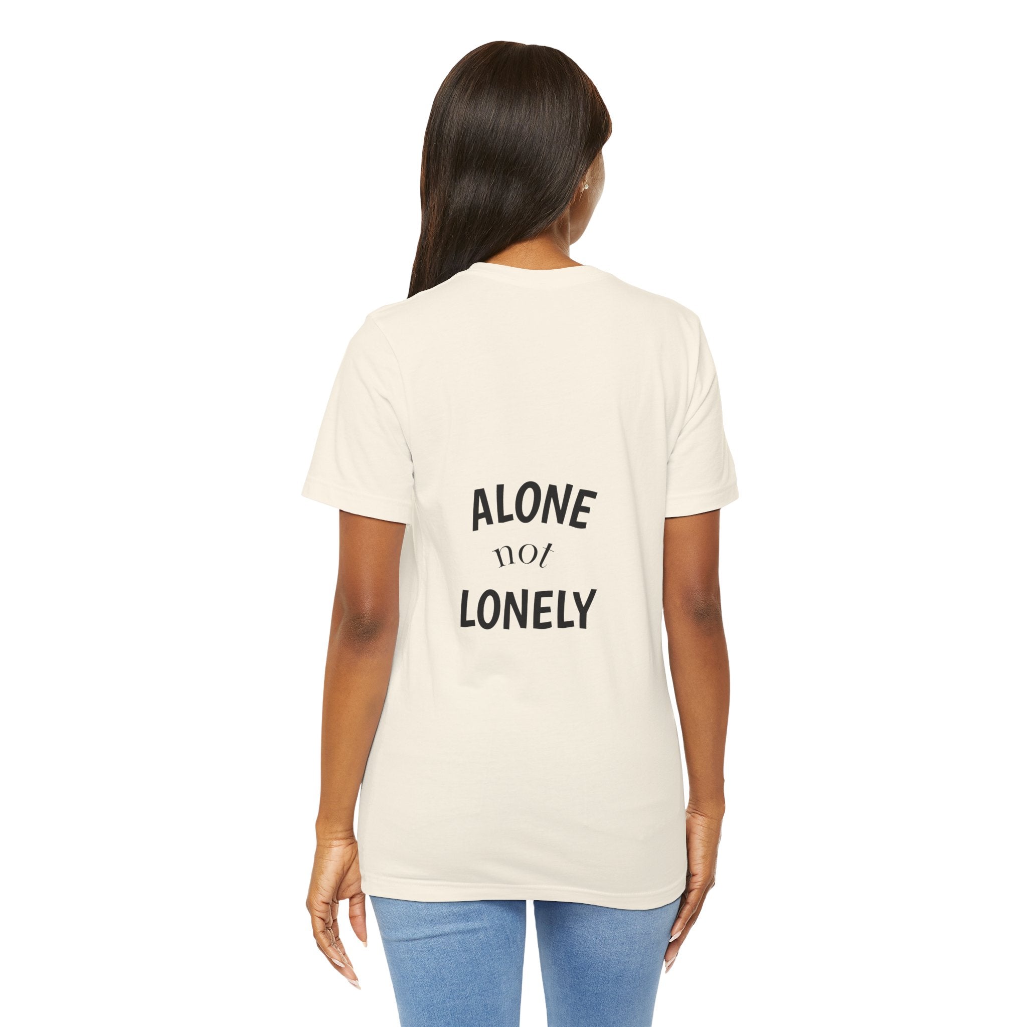 Alone Not Lonely Graphic Shirt