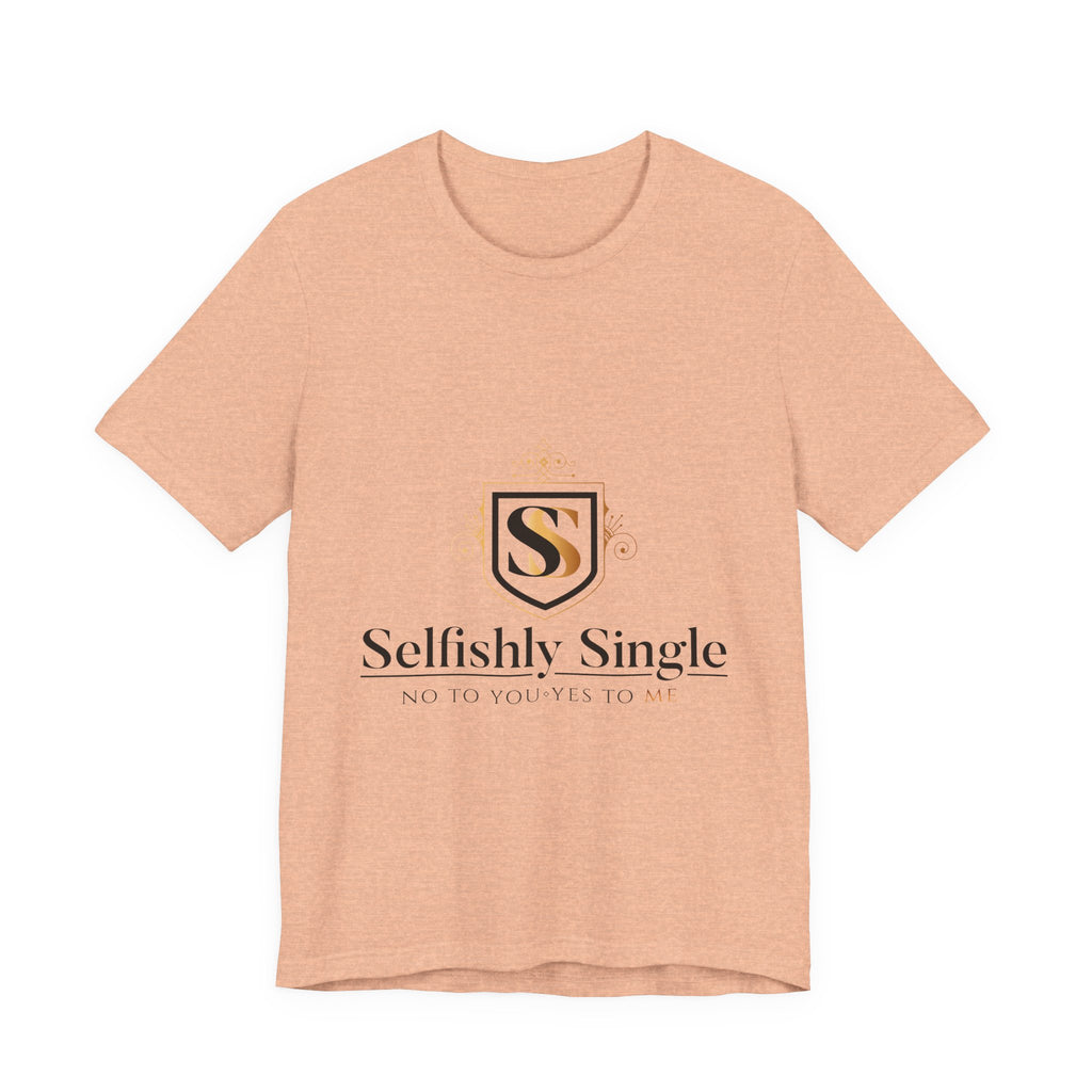 Selfish Is My Self-Care Graphic T-Shirt
