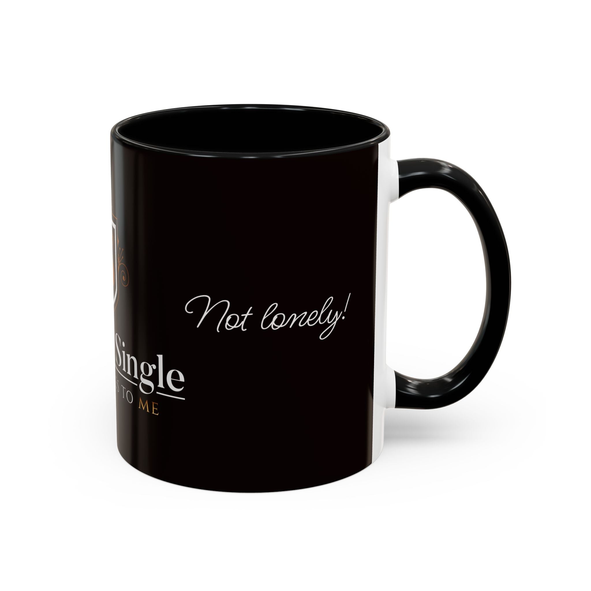 Alone Not Lonely - 11/15oz Accent Mug