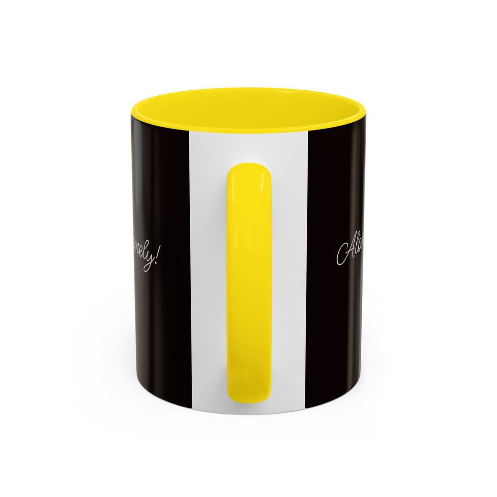 Alone Not Lonely - 11/15oz Accent Mug