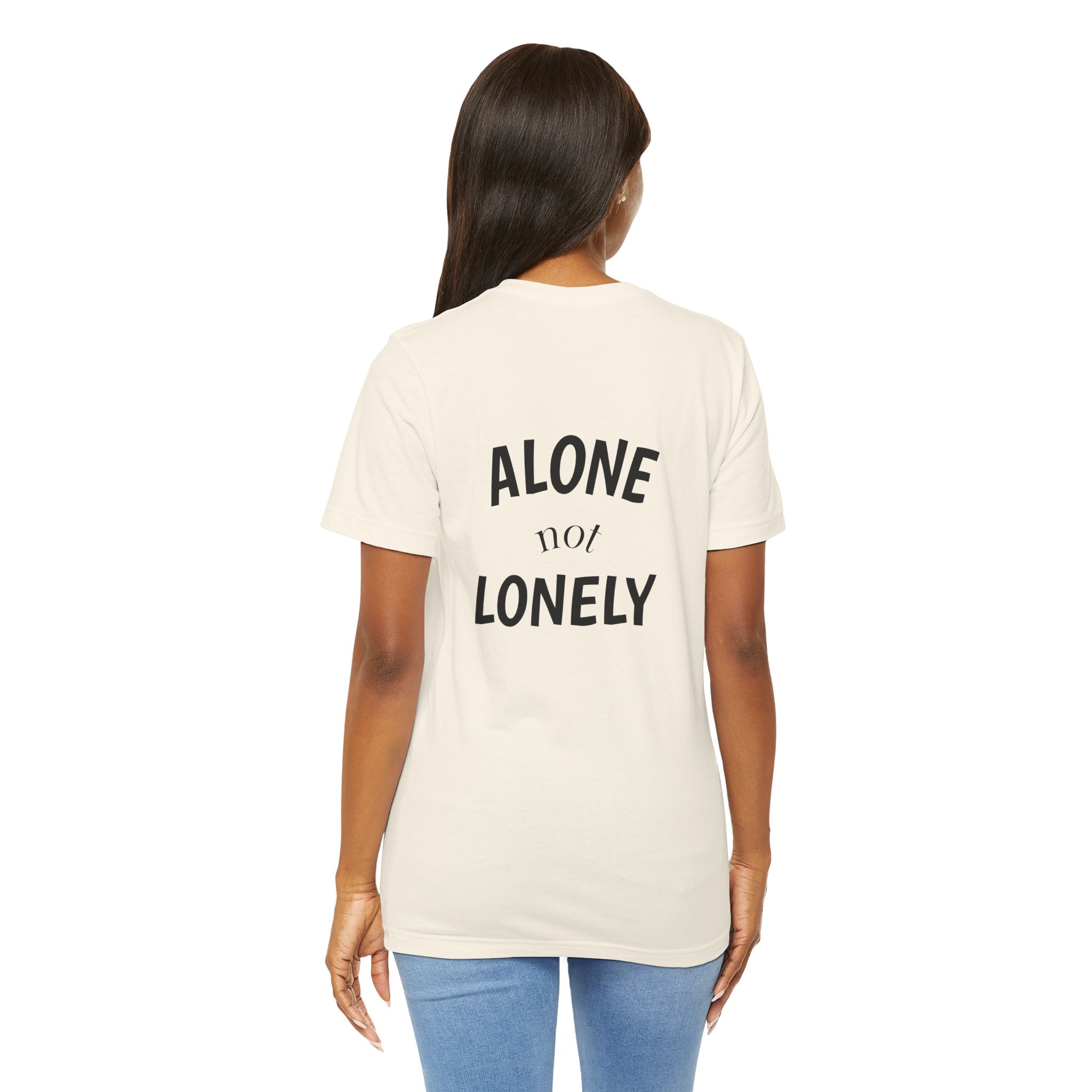 Alone Not Lonely Graphic Shirt