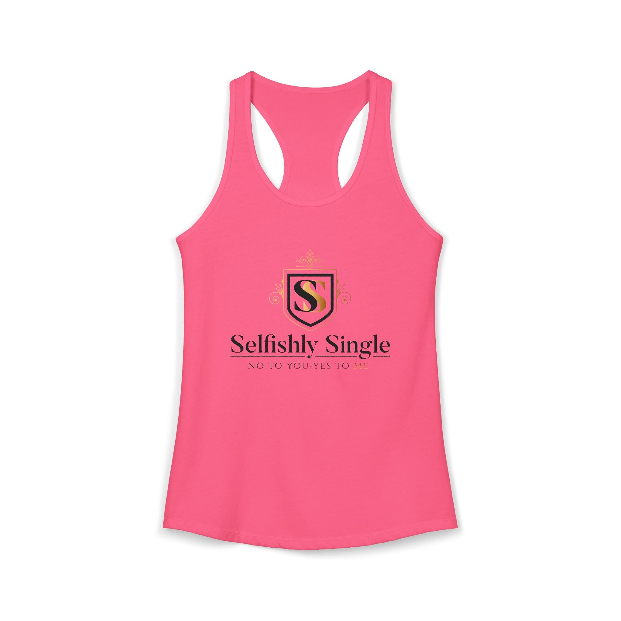 Selfish is my Selfcare -Women's Ideal Racerback Tank