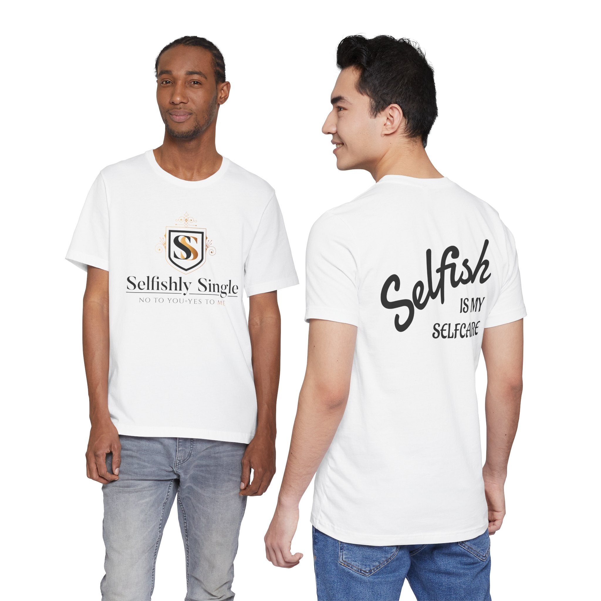 Selfish Is My Self-Care Graphic T-Shirt