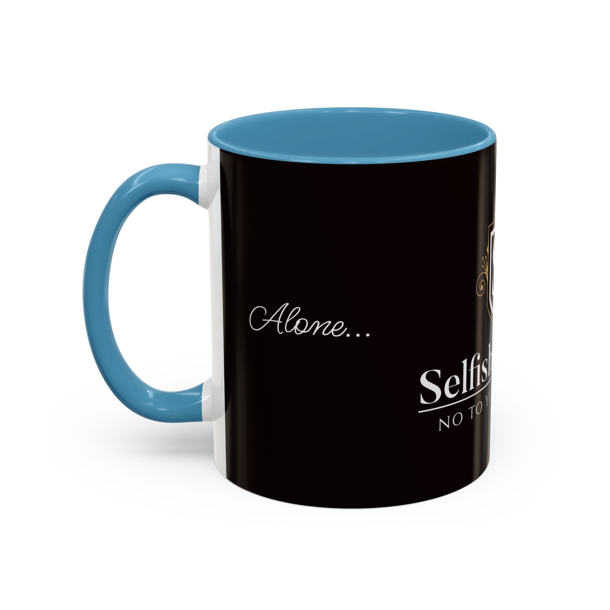 Alone Not Lonely - 11/15oz Accent Mug