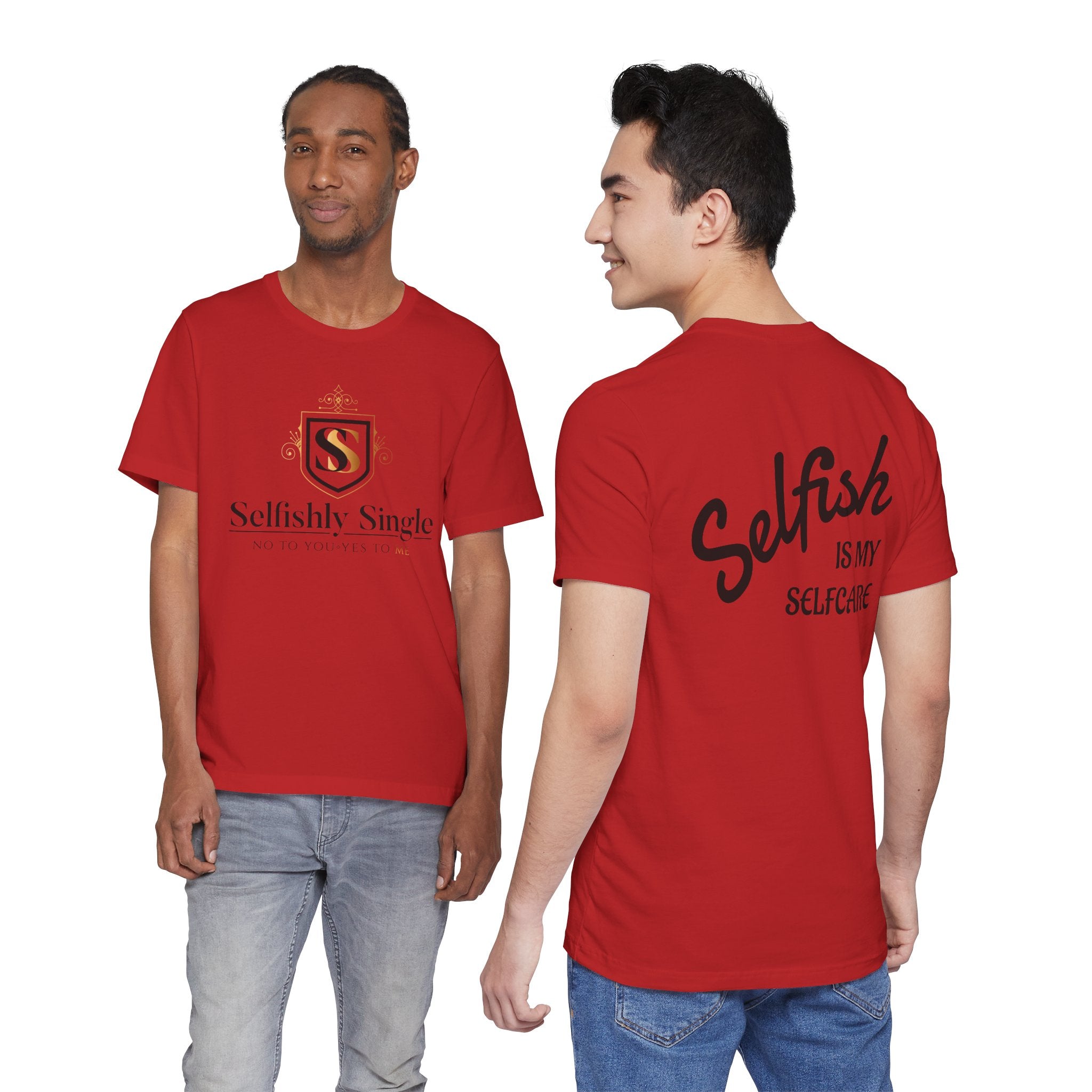 Selfish Is My Self-Care Graphic T-Shirt
