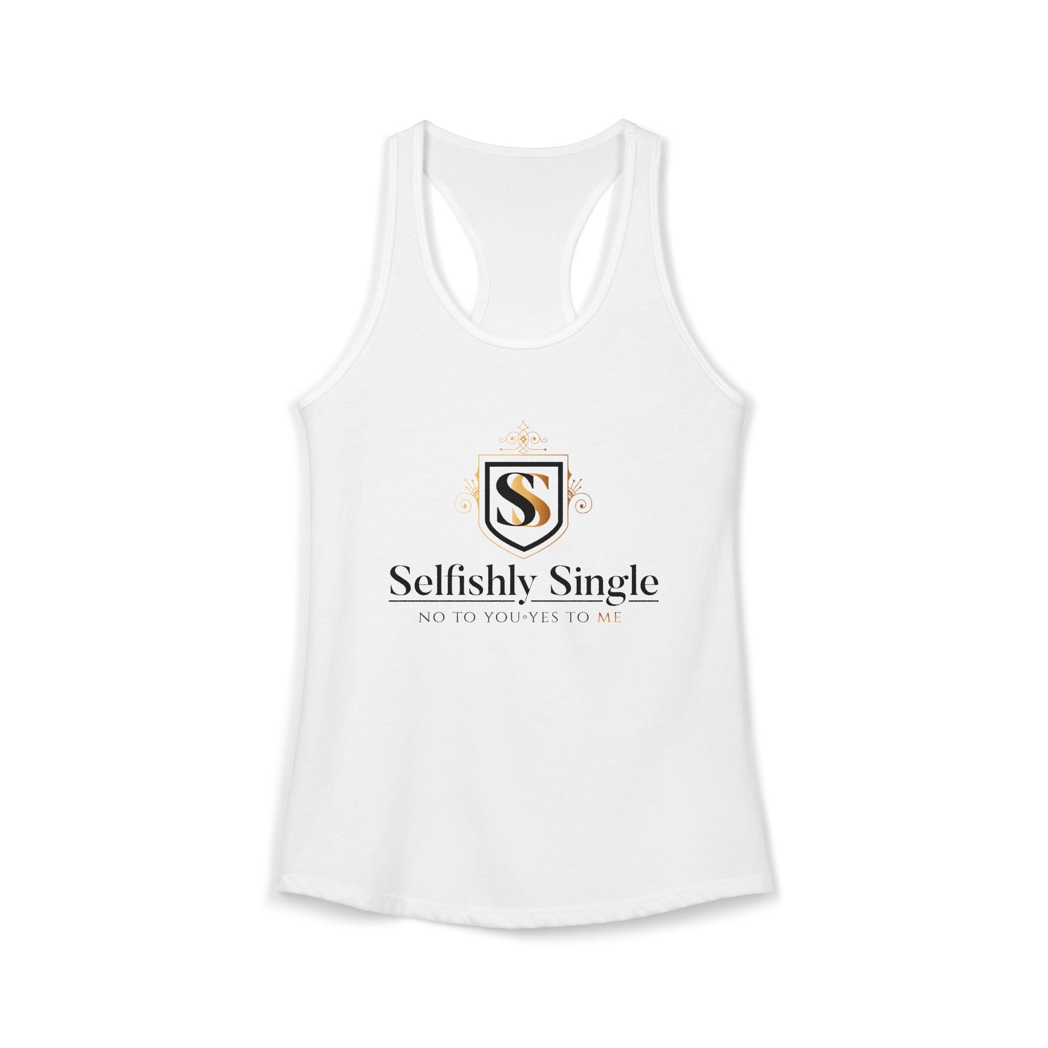Selfish is my Selfcare -Women's Ideal Racerback Tank