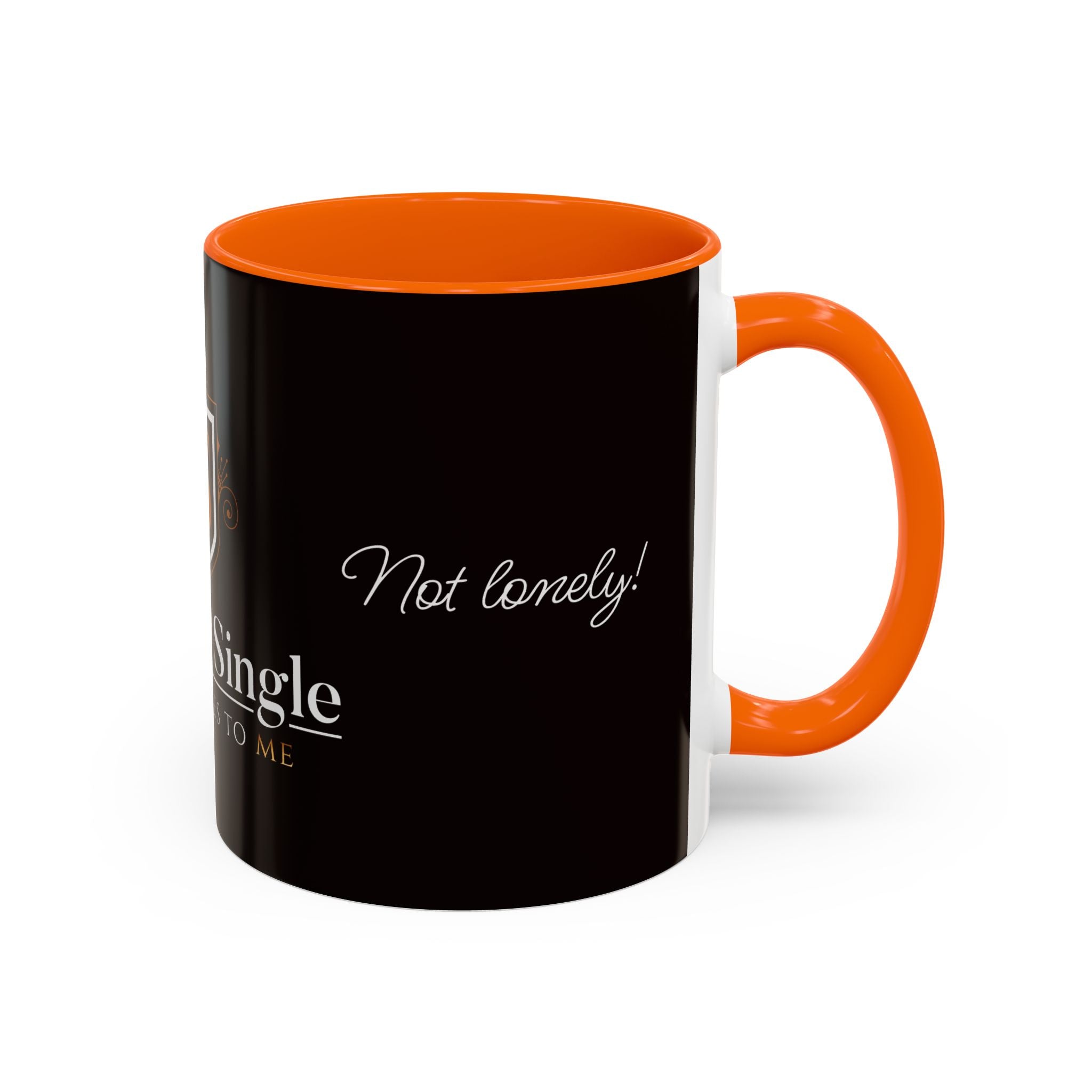 Alone Not Lonely - 11/15oz Accent Mug