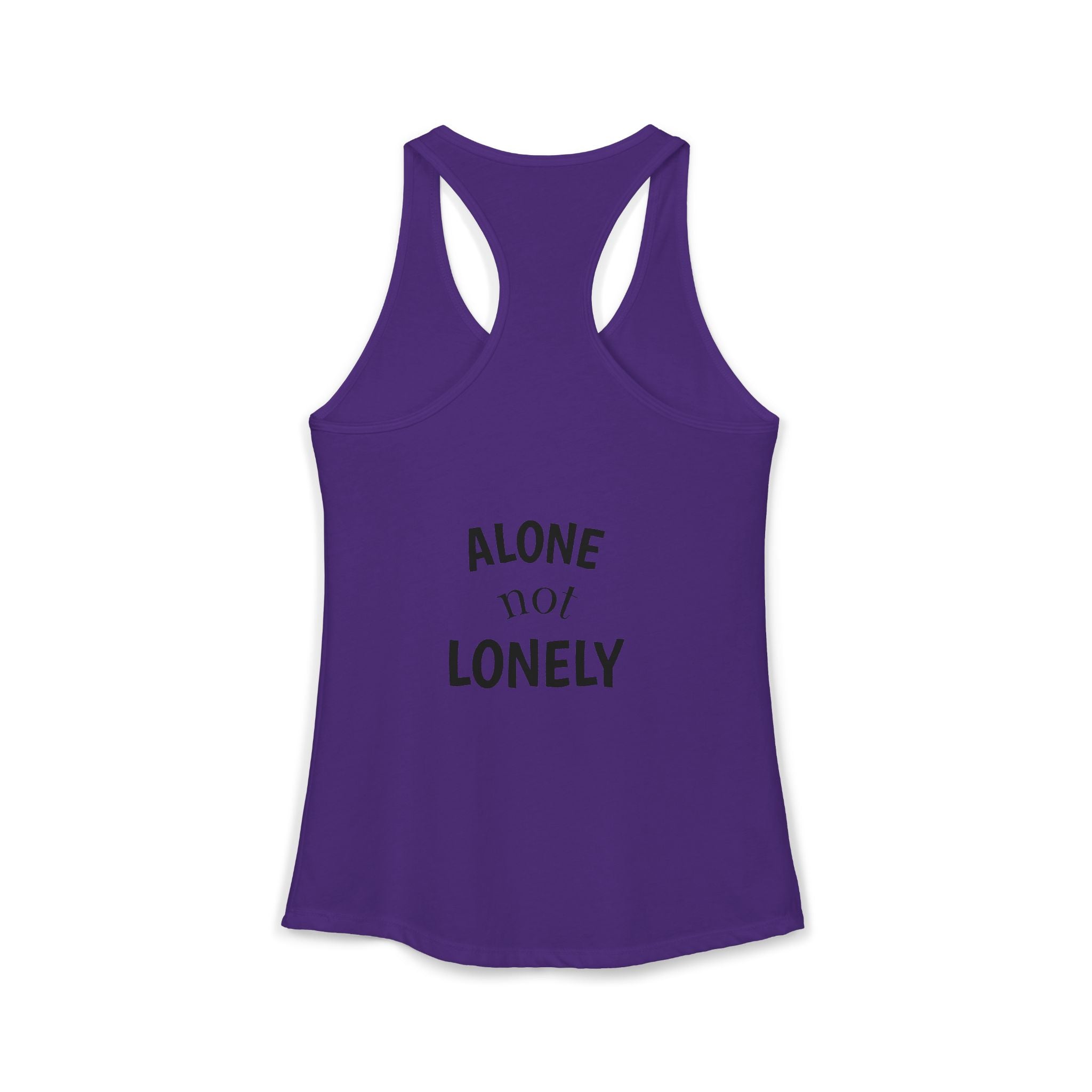 Alone not Lonely Women's Ideal Racerback Tank