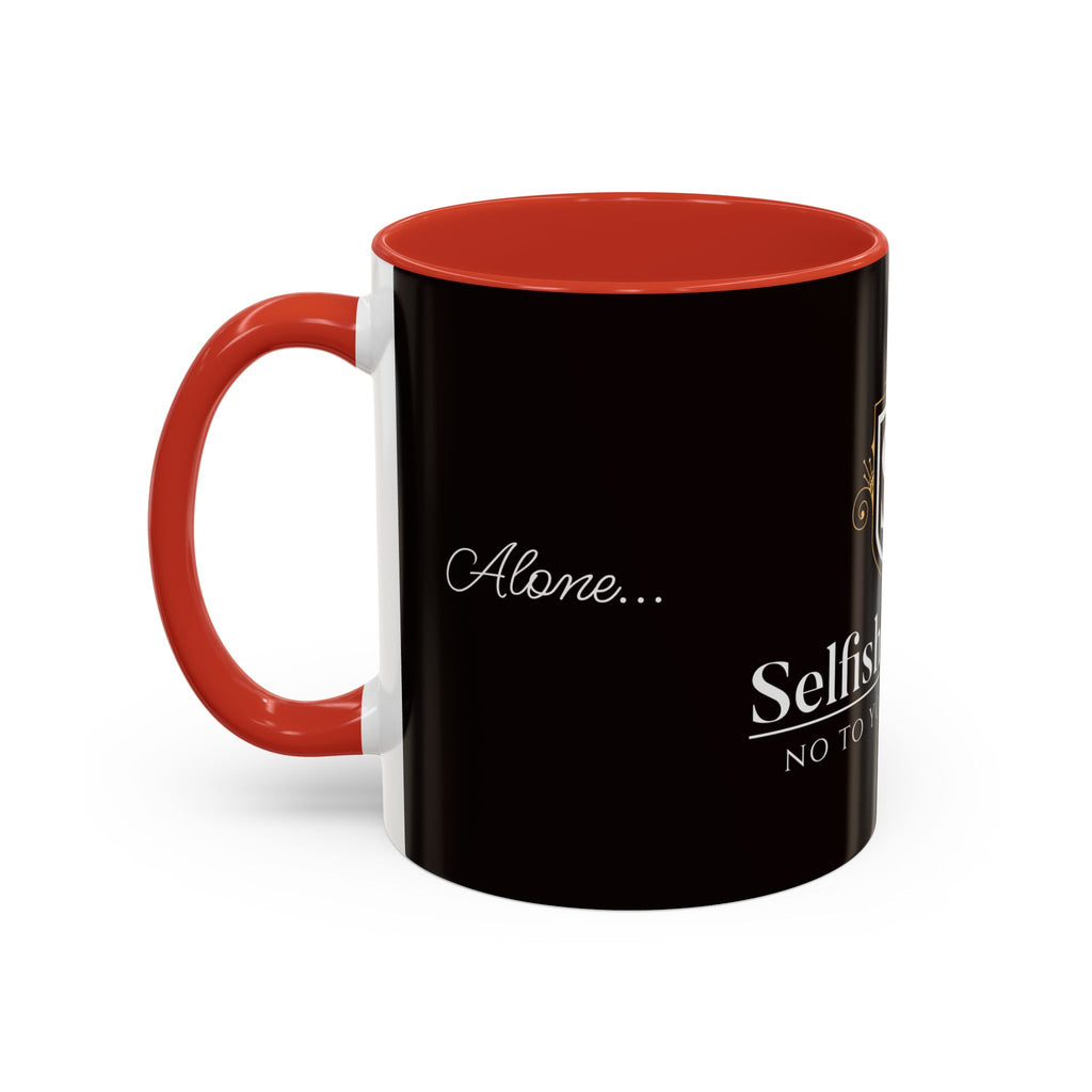 Alone Not Lonely - 11/15oz Accent Mug