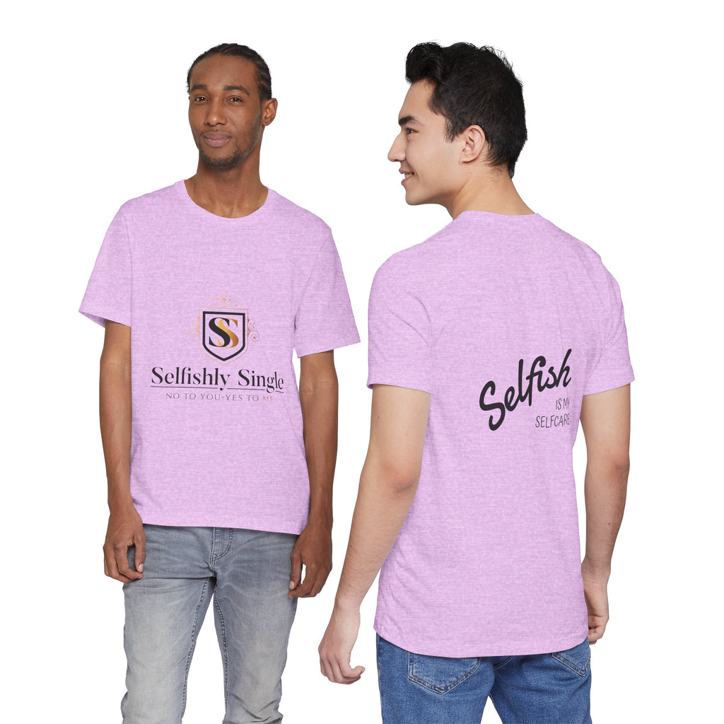 Selfish Is My Self-Care Graphic T-Shirt