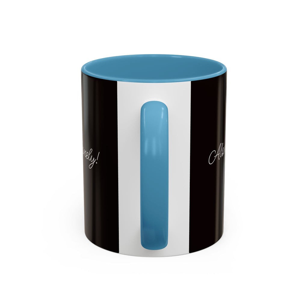 Alone Not Lonely - 11/15oz Accent Mug