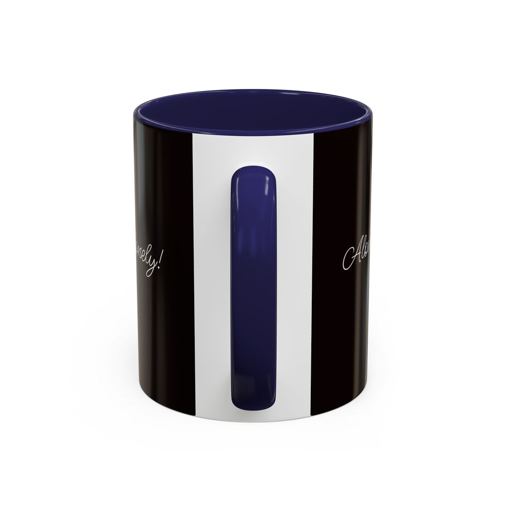 Alone Not Lonely - 11/15oz Accent Mug