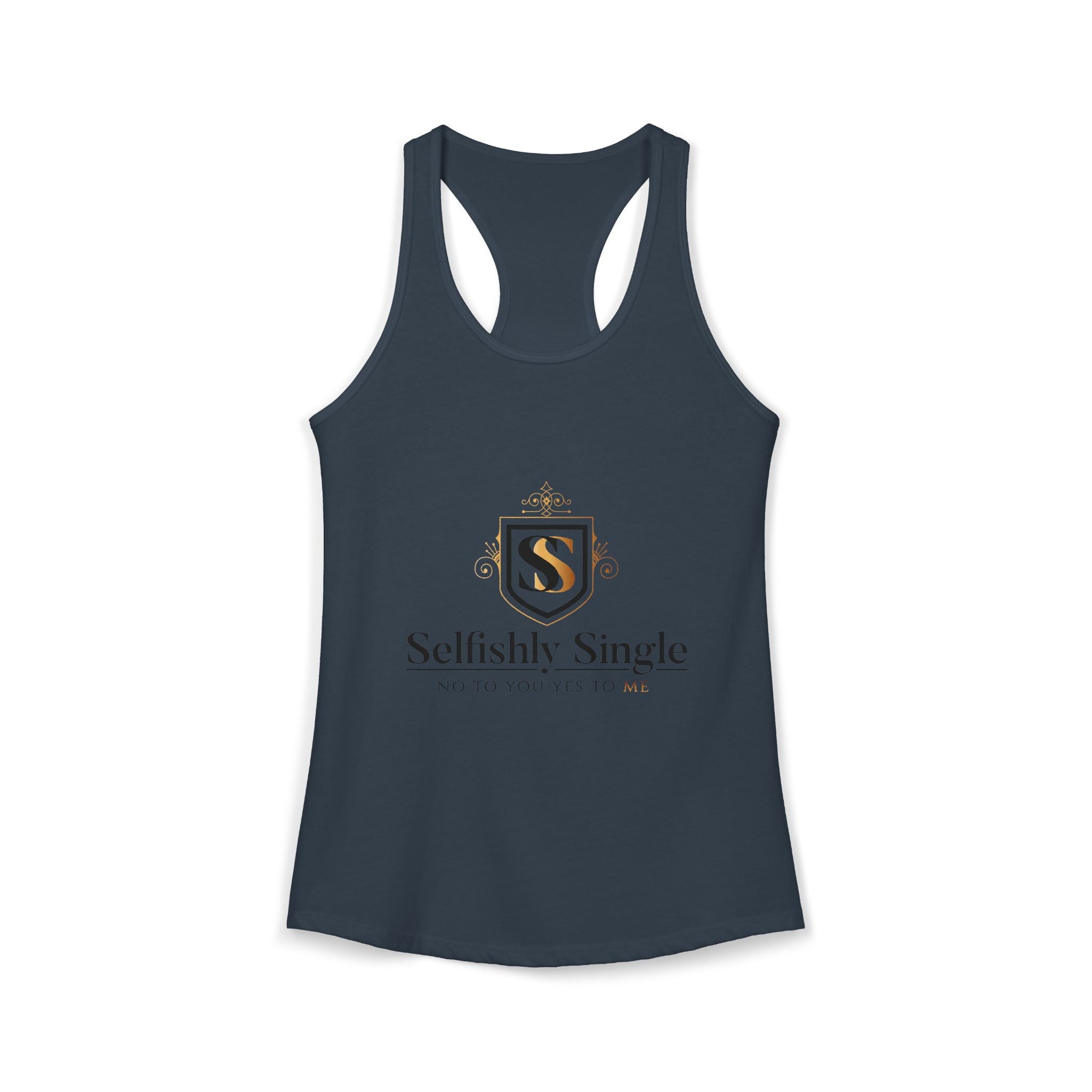 Selfish is my Selfcare -Women's Ideal Racerback Tank