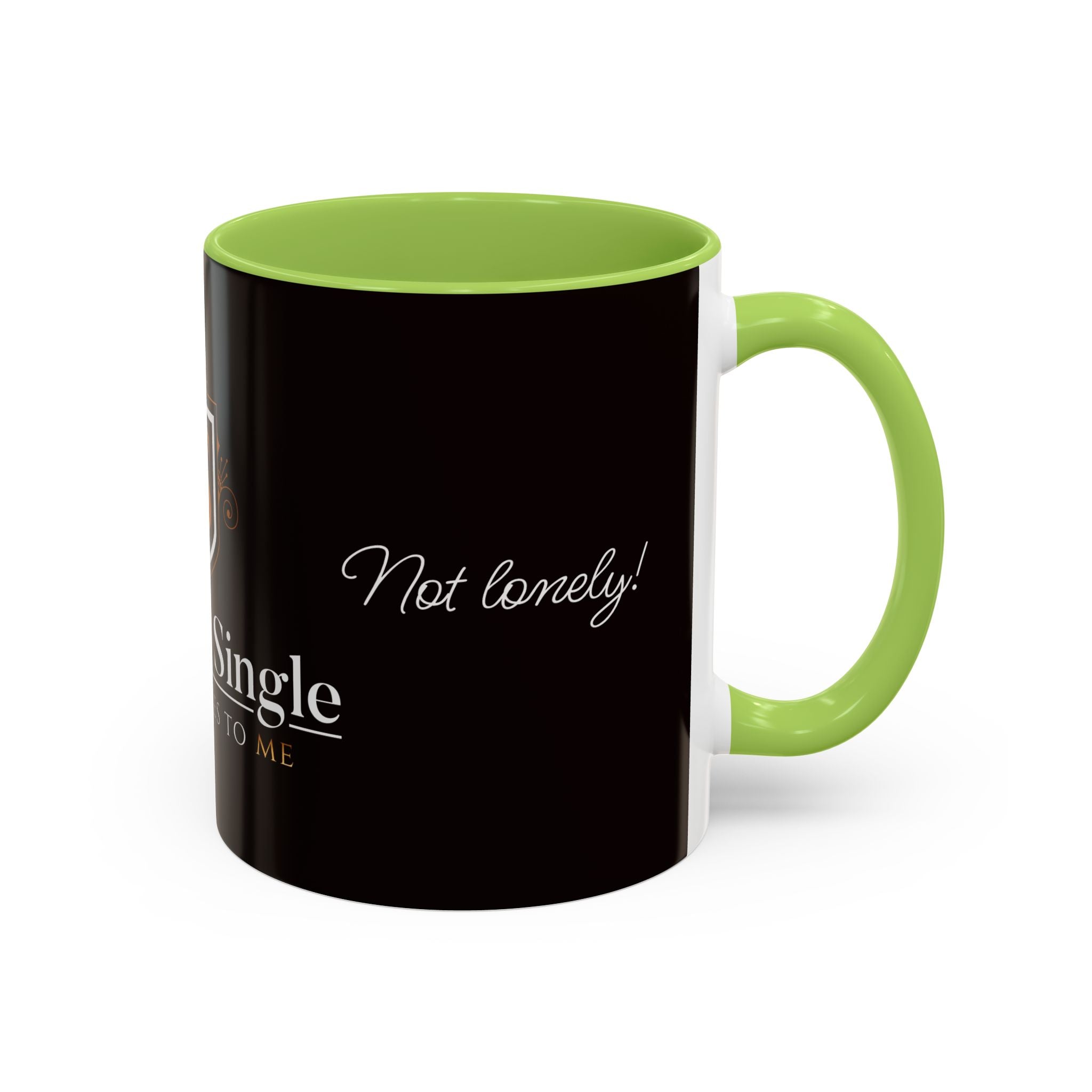 Alone Not Lonely - 11/15oz Accent Mug