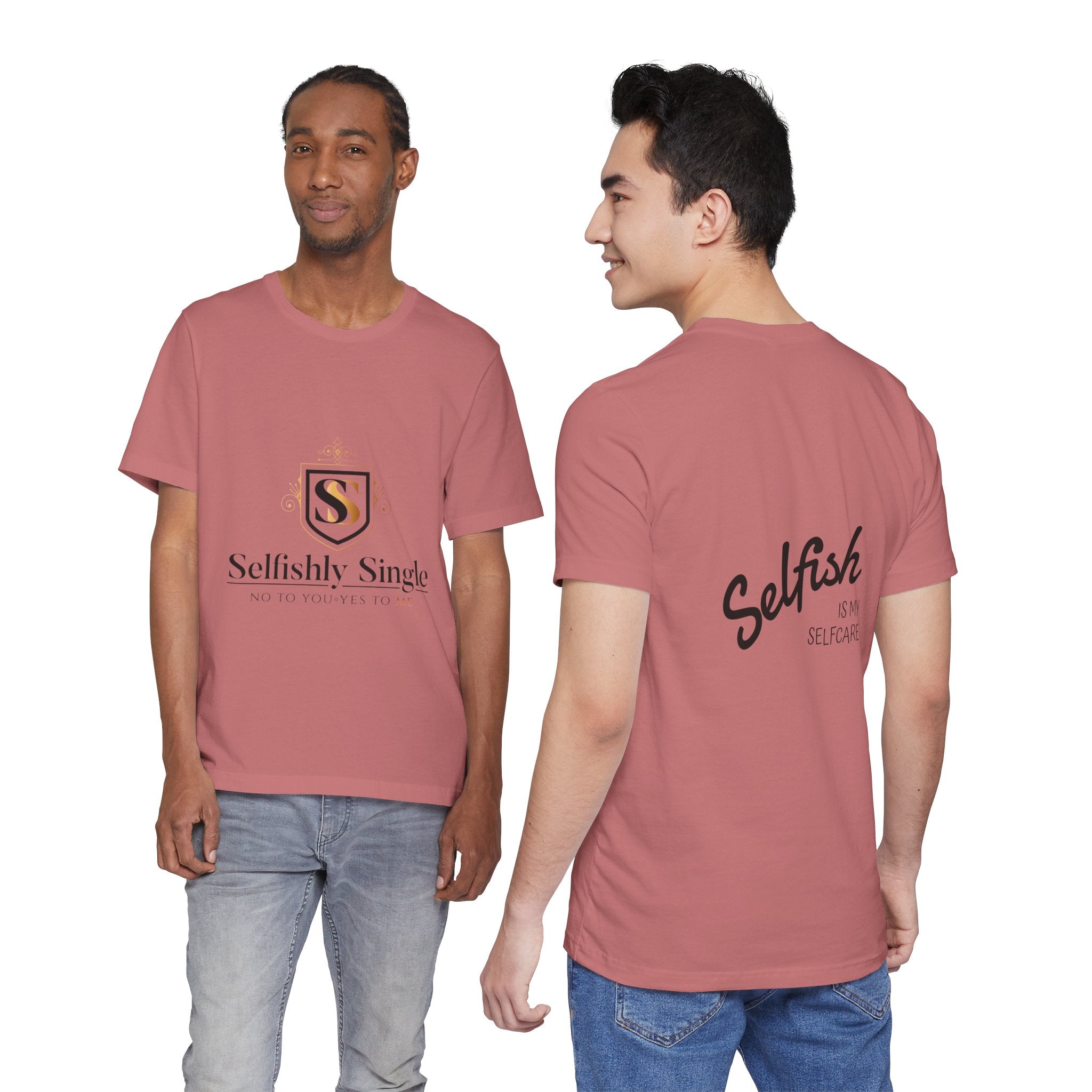 Selfish Is My Self-Care Graphic T-Shirt