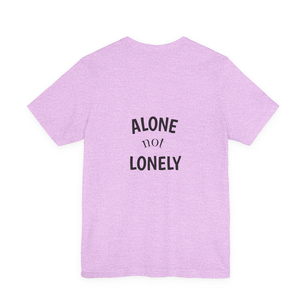 Alone Not Lonely Graphic Shirt