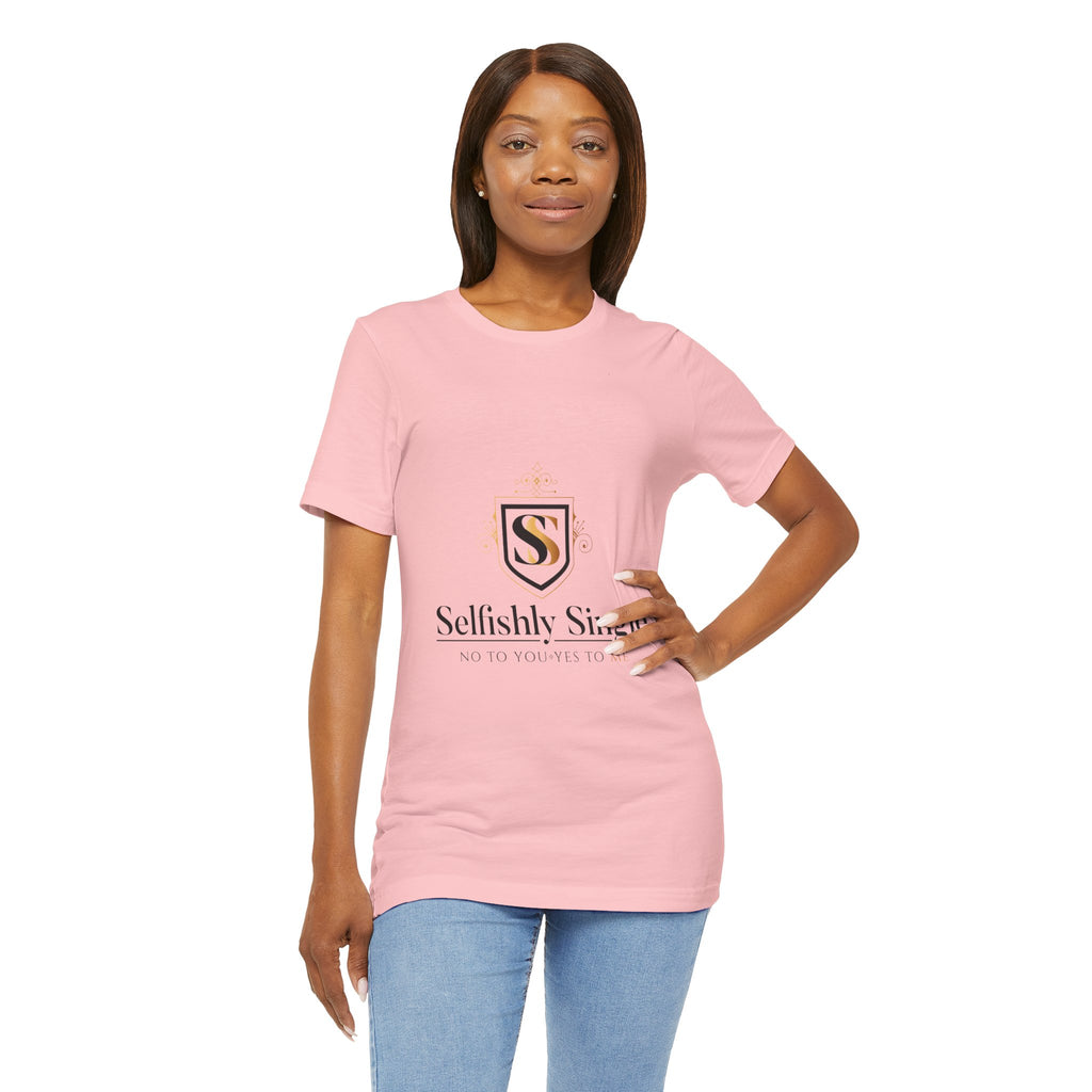 Selfish Is My Self-Care Graphic T-Shirt